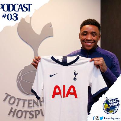 Brasil Spurs 03 - Transferências, City e muito mais!