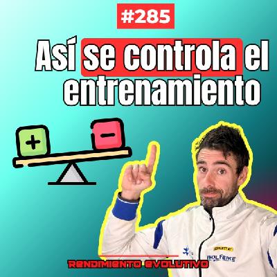 285. Lo que tienes que tener claro al entrenar.