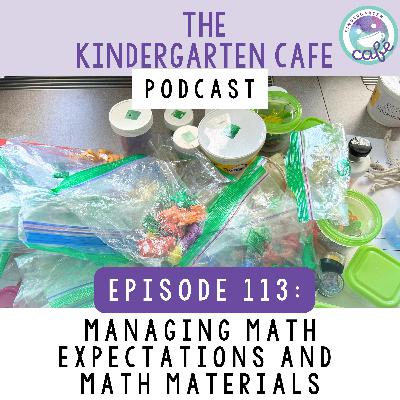 113. Managing Math Expectations and Math Materials