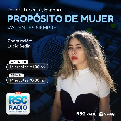 PROPÓSITO DE MUJER | Lucía Sedini | Miércoles 21 de Enero
