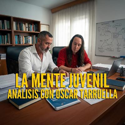 El Rincón del Disidente | La mente juvenil - análisis con Óscar Tarruella