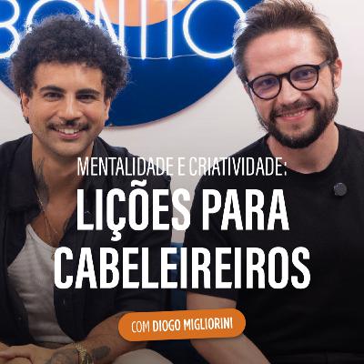 Como Despertar a Criatividade e Ter uma Mentalidade de Sucesso com Diogo Migliorini | CB #108 Como Despertar a Criatividade e Ter uma Mentalidade de Sucesso com Diogo Migliorini | CB #108