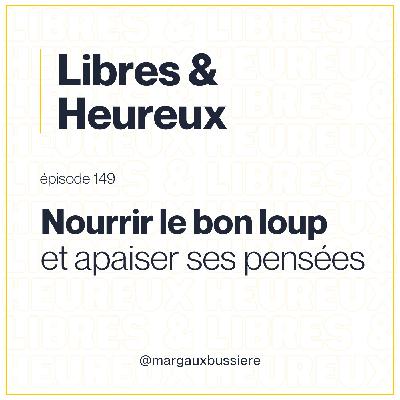 149 – Quel loup vas-tu nourrir ? 🐺