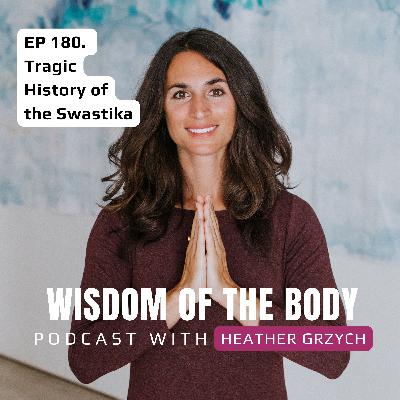 180. Heather Grzych on the Tragic History of the Swastika