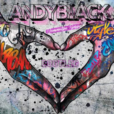 Andy Black - Quarantine Sessions - Soulful Bootleg House  (Re-mashed) Episode 96