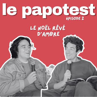 Épisode 2 : Le Noël rêvé d'Ambre