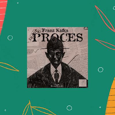 #88 Proces, Franz Kafka