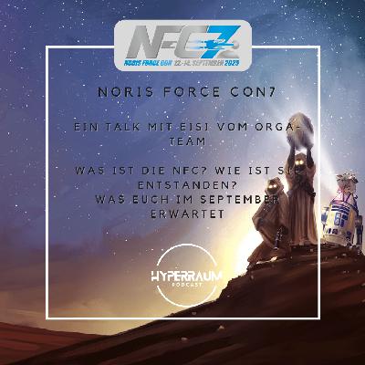 Episode 44: Noris Force Con - mit Eisi vom Orga-Team