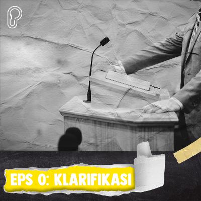 Eps. 0 - Klarifikasi