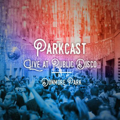 The Parkcast Volume 20 - Live At Public Disco Vancouver