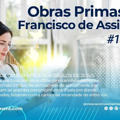 #18 Obras Primas Francisco de Assis - Universo em Desencanto - Imunização Racional - Livro 1 - RCTV