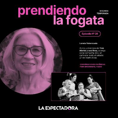 PLF X La espectadora – 02x28 – Loreto Valenzuela