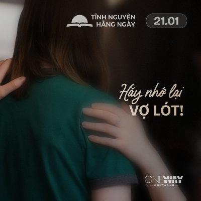 HÃY NHỚ LẠI VỢ LÓT! | Tĩnh Nguyện Hằng Ngày 21/01/2026 HÃY NHỚ LẠI VỢ LÓT! | Tĩnh Nguyện Hằng Ngày 21/01/2026