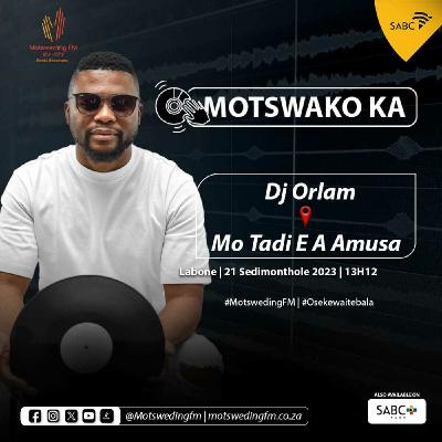 Dj Orlam- Motsweding FM Mix 2023 Dec Dj Orlam- Motsweding FM Mix 2023 Dec