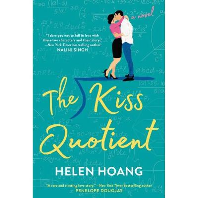 "The Kiss Quotient" by Helen Hoang "The Kiss Quotient" by Helen Hoang