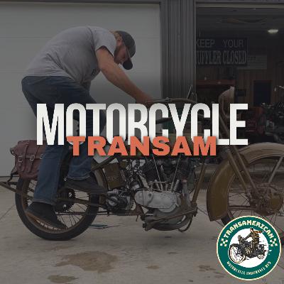 Motorcycle TransAmRun EP 9: Norm Nelson & His 1911 Reading Standard