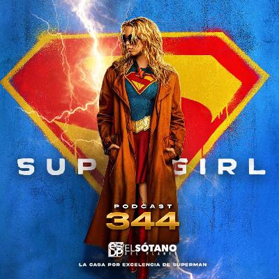 Programa 344 - ESDP 2.0 - Primer Trailer de Supergirl
