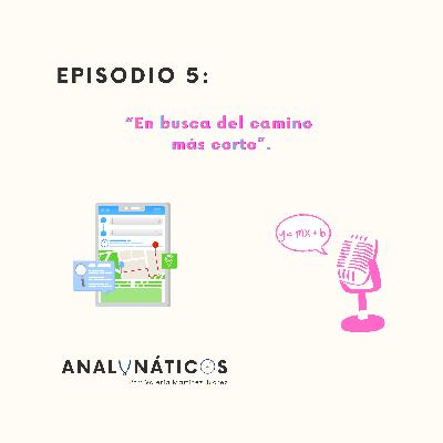 “En busca del camino más corto”