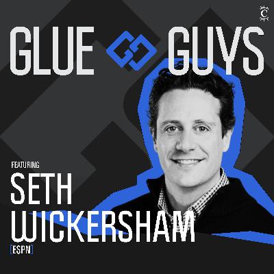 Seth Wickersham - Inside the Elite Quarterback Mind - [Glue Guys, EP.44]