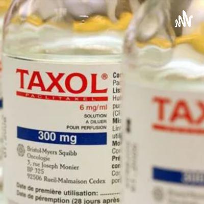 Componentes y efectos del taxol!