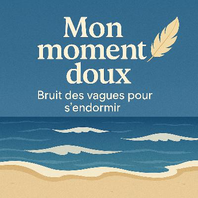 Bruit des Vagues pour s’ Endormir – Relaxation et Sommeil
