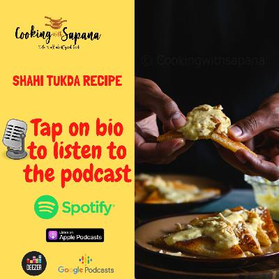 Episode 34: Shahi Tukda Recipe | Hyderabadi special dessert Episode 34: Shahi Tukda Recipe | Hyderabadi special dessert
