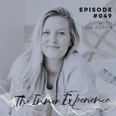 Episode 049 - Honour your NO and Feel Freedom in your Life w/ Sam Asser Episode 049 - Honour your NO and Feel Freedom in your Life w/ Sam Asser