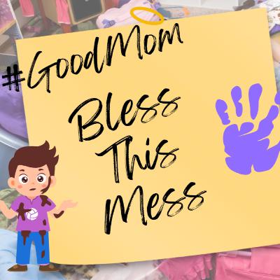 When Mom’s Away… The Mess Will Stay When Mom’s Away… The Mess Will Stay