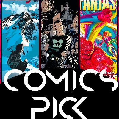 #63 - Superman : Identité Secrète, Fantastic Four et X-Factor