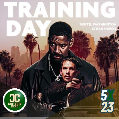 Criterio Cero 5x23 - Training Day (2001)