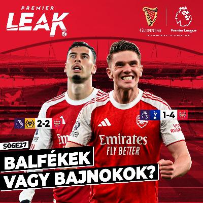 Balfékek vagy bajnokok? l Premier Leak S06E27