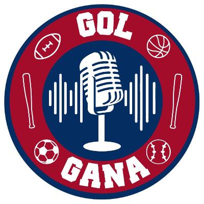 Gol Gana Ep. 2 | Regresa lo bueno, regresa Europa