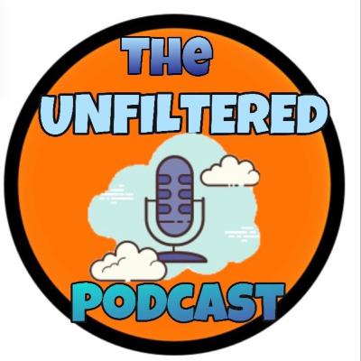 Double Standards Part 1 | The Unfiltered Podcast | Episode 10