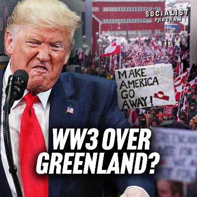 Trump Threatens Greenland: The Start of World War 3? w/ Richard Wolff Trump Threatens Greenland: The Start of World War 3? w/ Richard Wolff
