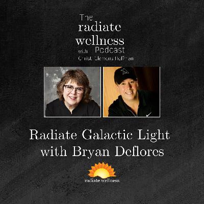 Radiate Galactic Light with Bryan Deflores