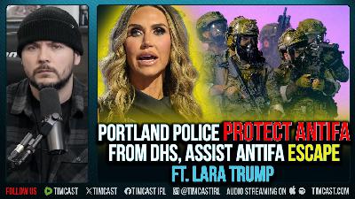 Portland Police PROTECT ANTIFA From DHS, Assist Antifa ESCAPE ft. Lara Trump Portland Police PROTECT ANTIFA From DHS, Assist Antifa ESCAPE ft. Lara Trump