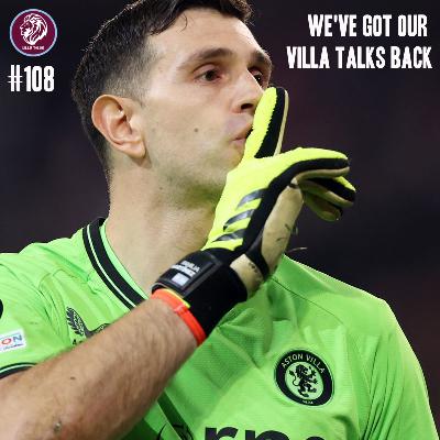 #108 | We've got our Villa Talks back #AVFC #AstonVilla