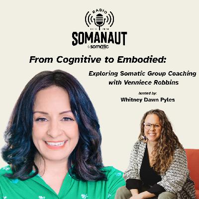From Cognitive to Embodied: Exploring Somatic Group Coaching with Venniece Robbins