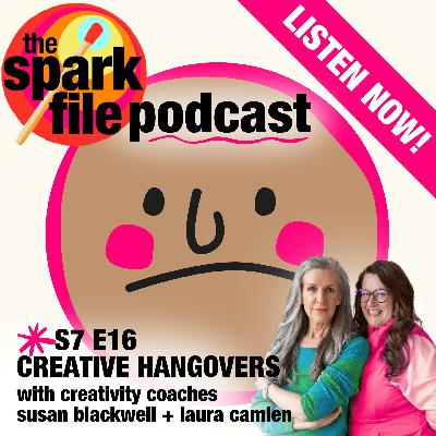 S7E16 - Creative Hangovers S7E16 - Creative Hangovers