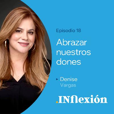 Abrazar nuestros dones