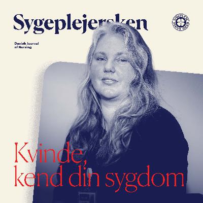 Kvinde, kend din sygdom Kvinde, kend din sygdom