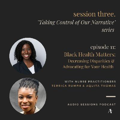 Black Health Matters: Decreasing Disparities and Advocating for Your Health
