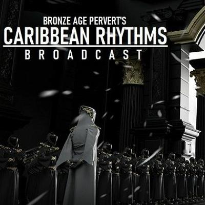 Carribean Rhythms with BAP - Episode 49 - Political Mix III