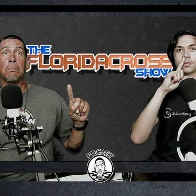 The Floridacross Show presented by Poicast S01 EP18