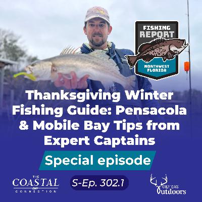 Thanksgiving Winter Fishing Guide: Pensacola & Mobile Bay Tips from Expert Captains