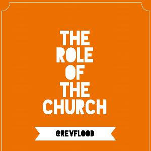 Episode 2: The Role Of The Church