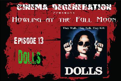 Howling At The Full Moon - "Dolls"