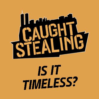CAUGHT STEALING Movie Discussion | Is It Timeless? | *SPOILERS