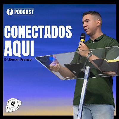 CONECTADOS AQUI | EV.RENAN FRANCO | 25/01/2026 | MBBETEL