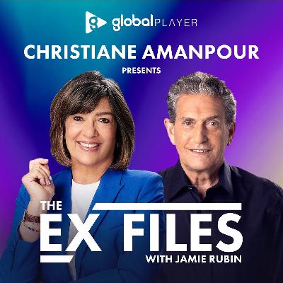 Introducing: Christiane Amanpour Presents The Ex Files with Jamie Rubin